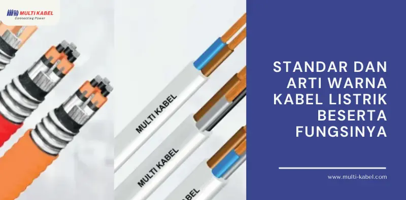 Standar-dan-Arti-Warna-Kabel-Listrik